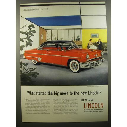 1954 Lincoln Cars Ad - What started the big move to the new Lincoln
