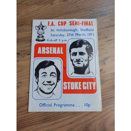 1971 FA Cup Semi Final Programme & Ticket – Arsenal vs Stoke City