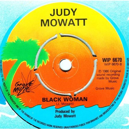 JUDY MOWATT - MY MY PEOPLE / BLACK WOMAN, UK, Island, WIP 6670, '80