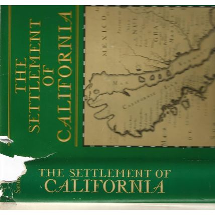The Settlement of California Sanderlin, George William