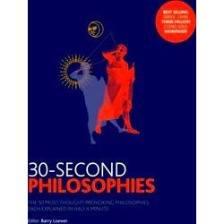 30-Second Philosophies
