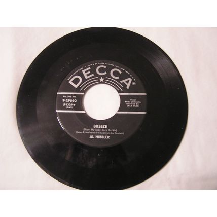 Al Hibbler 45-HE/BREEZE(BLOW MY BABY BACK TO ME)