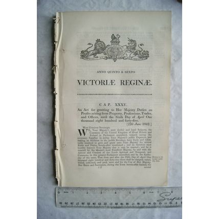 1842 Act of Parliament: Duties on Profits from Property, Professions, Trades &