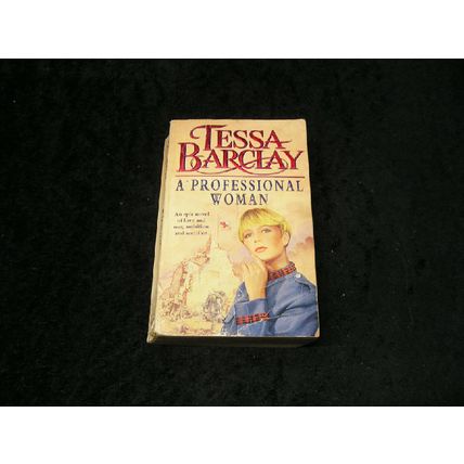 A Professional Woman by Tessa Barclay