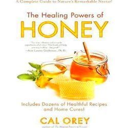 The Healing Powers Of Honey