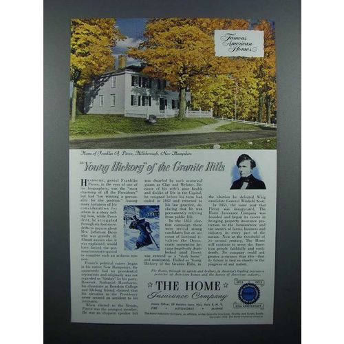 1952 The Home Insurance Ad - Franklin A. Pierce House