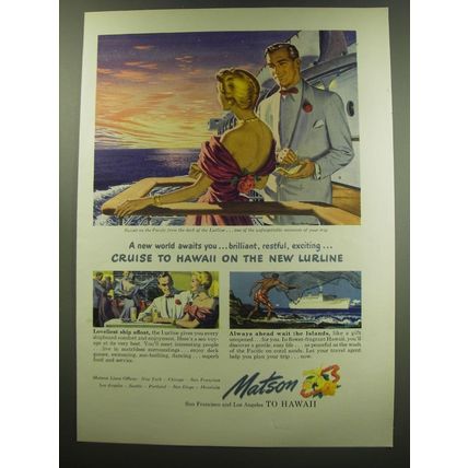 1949 Matson Cruise Ad - A new world awaits you.. brilliant, restful, exciting