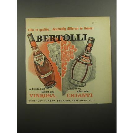 1956 Bertolli Vinrosa and Chianti Wine Ad - Alike in quality