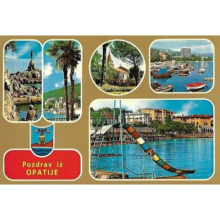 POZDRAV IZ OPATIJE - CROATIA - POSTCARD
