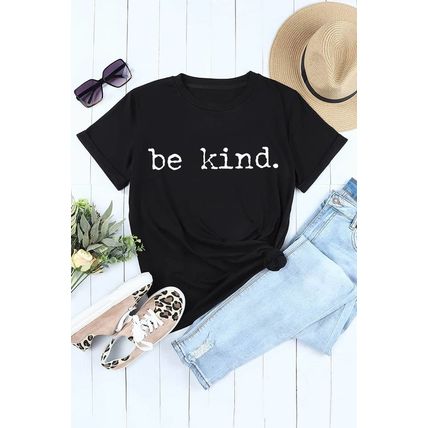 Black be kind Letter Print Round Neck Casual T Shirt