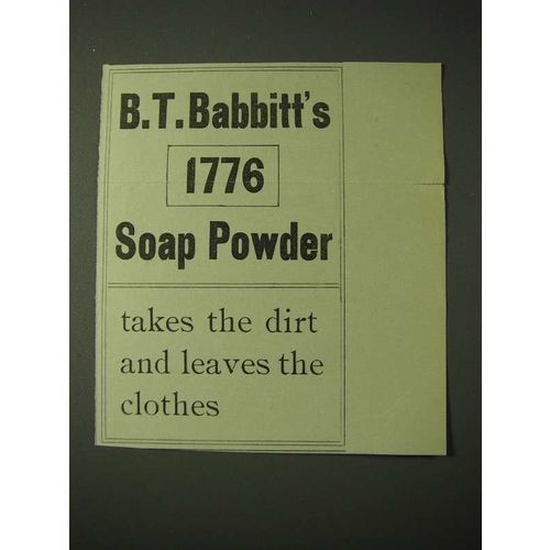 1900 B.T. Babbitt's 1776 Soap Powder Ad - Takes the Dirt and Leaves the Clothes
