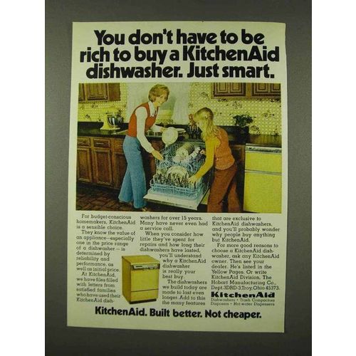 1973 KitchenAid Dishwasher Ad - Don't Have to be Rich