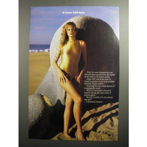 1991 De Beers Diamonds Ad - A mere 250 tons