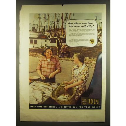 1937 Ethyl Gas Ad - New places, new faces.. See them with Ethyl