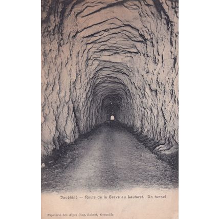 Dauphine Route De La Grave Au Lautaret Tunnel French Postcard