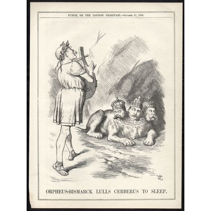 ORPHEUS-BISMARCK LULLS CERBERUS TO SLEEP 1889 Sir John Tenniel PUNCH CARTOON