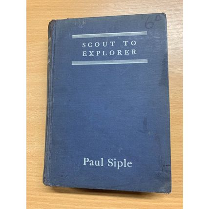 RARE* 1936 1ST EDITION PAUL SIPLE "SCOUT TO EXPLORER" BYRD ANTARCTIC BOOK (T4)