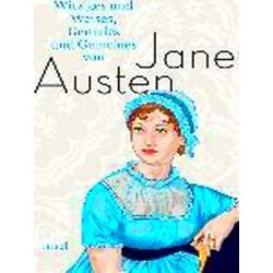 Witziges Und Weises, Geniales Und Gemeines Von Jane Austen