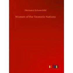 Women of the Teutonic Nations