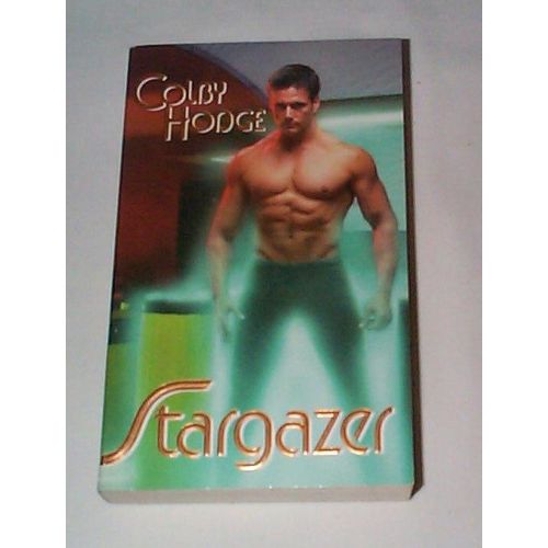 Colby Hodge - - Stargazer