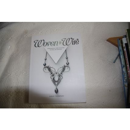 Sarah Thompson - Woven in Wire