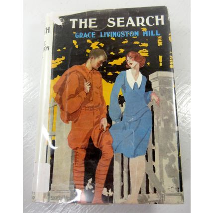 The Search By Grace Livingston Hill 1919 Grosset & Dunlap Hardcover Dust Jacket