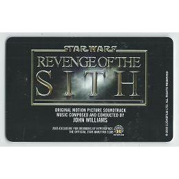 STAR WARS ' FAN CLUB ' REVENGE OF THE SITH Exclisive music card (2005)