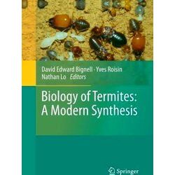 Biology of Termites: a Modern Synthesis