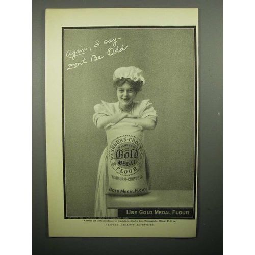 1908 Gold Medal Flour Ad - Again, I Say Don't Be Odd