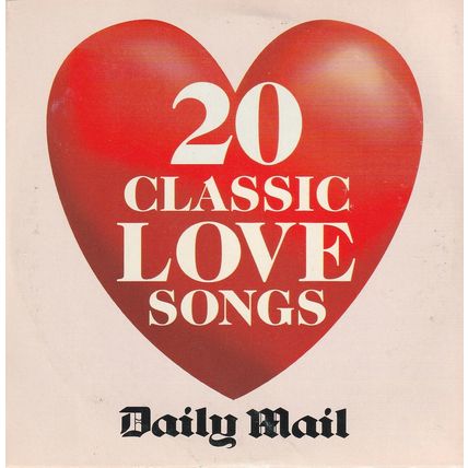 20 classic love songs : Promotional CD from the Daily Mail