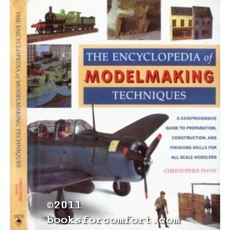 The Encyclopedia of Modelmaking Techniques