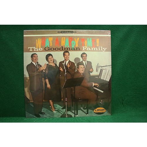 Goodman Family - What A Happy Time - CAS 9628 LP - Sealed