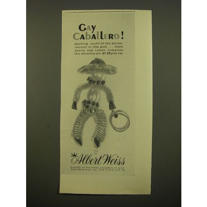1961 Albert Weiss Jewelry Advertisement - Gay Caballero!