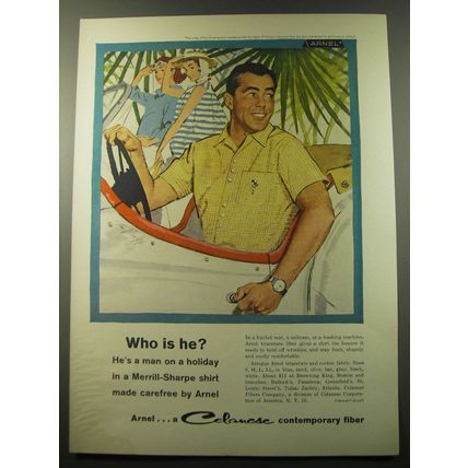 1960 Celanese Arnel Fiber Ad - Who is he? He's a man on a holiday