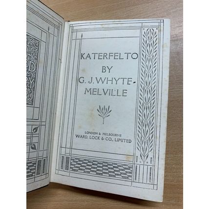 VINTAGE G J WHYTE-MELVILLE "KATERFELTO" FICTION HARDBACK BOOK (P3)