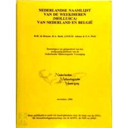 Nederlandse Naamlijst Van De Weekdieren (Mollusca) Van Nederland En Belgie