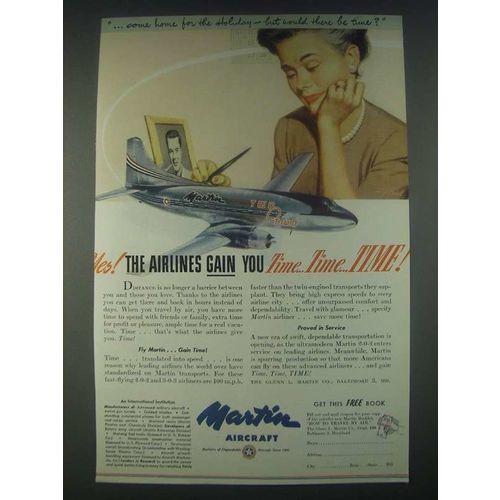1947 Martin Aircraft Ad - Airlines Gain You Time