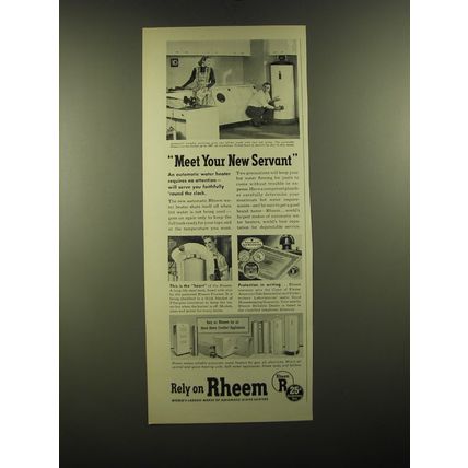 1950 Rheem Water Heaters Ad - Meet your new Servant