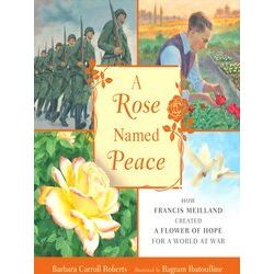 A Rose Named Peace