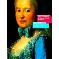 French Paintings From Dutch Collections, 1600-1800