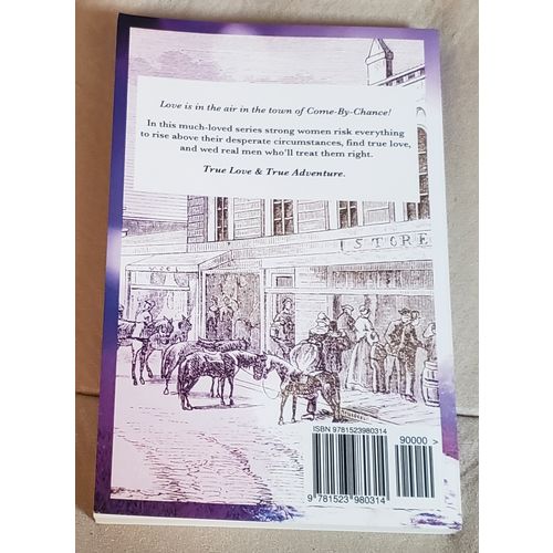 Come-By-Chance Brides of 1885: Coral by Juliet James (TSPB, 2018)
