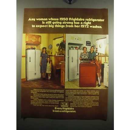 1972 Frigidaire Refrigerators and Washers Ad - Any woman