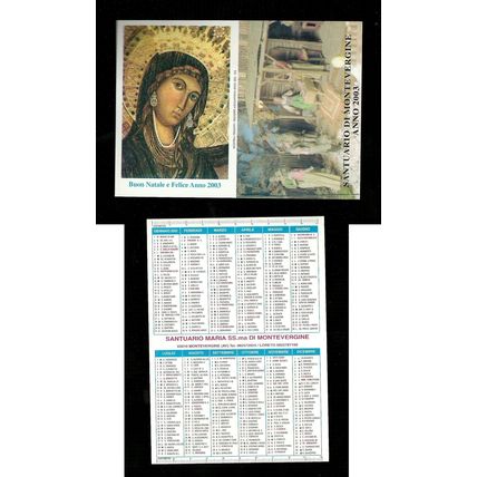 Calendarietto Sacro 2003 - Santuario Maria SS.ma di Montevergine ( Avellino ) -
