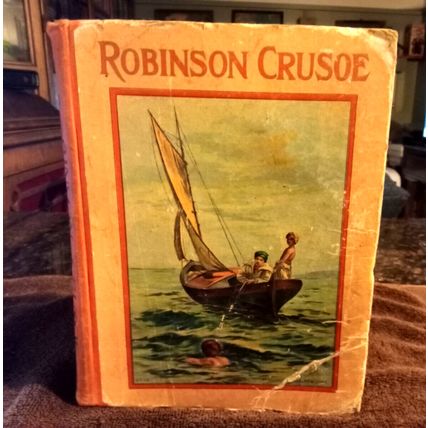 The Adventures Of Robinson Crusoe By Daniel Defoe Circa 1900 10" Tall Good Shape