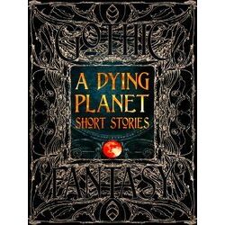 A Dying Planet Short Stories, fiction literaire