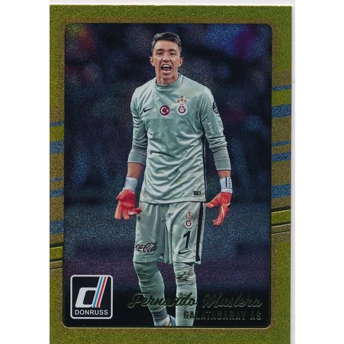 2016 Donruss Soccer Gold Foil Parallel 95 Fernando Muslera Galatasaray AS