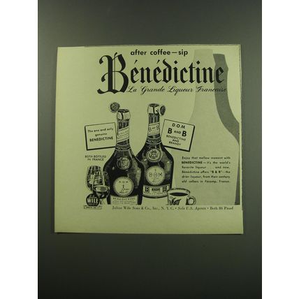 1949 D.O.M. Benedictine and B and B Ad - After coffee sip Benedictine