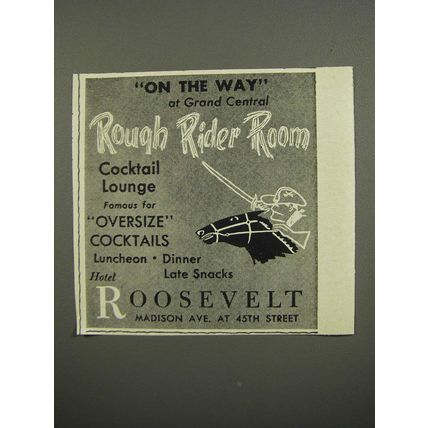 1953 Hotel Roosevelt Ad - On the way at Grand Central Rough Rider Room
