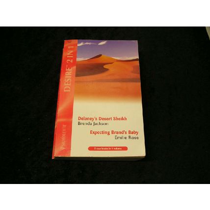 Delaney's Desert Sheikh by Brenda Jackson/ Expecting Brand's Baby by Emilie Rose