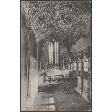 The Chantry Chapel, St Mary's Church, Warwick, c.1905 - Harvey Barton Postcard